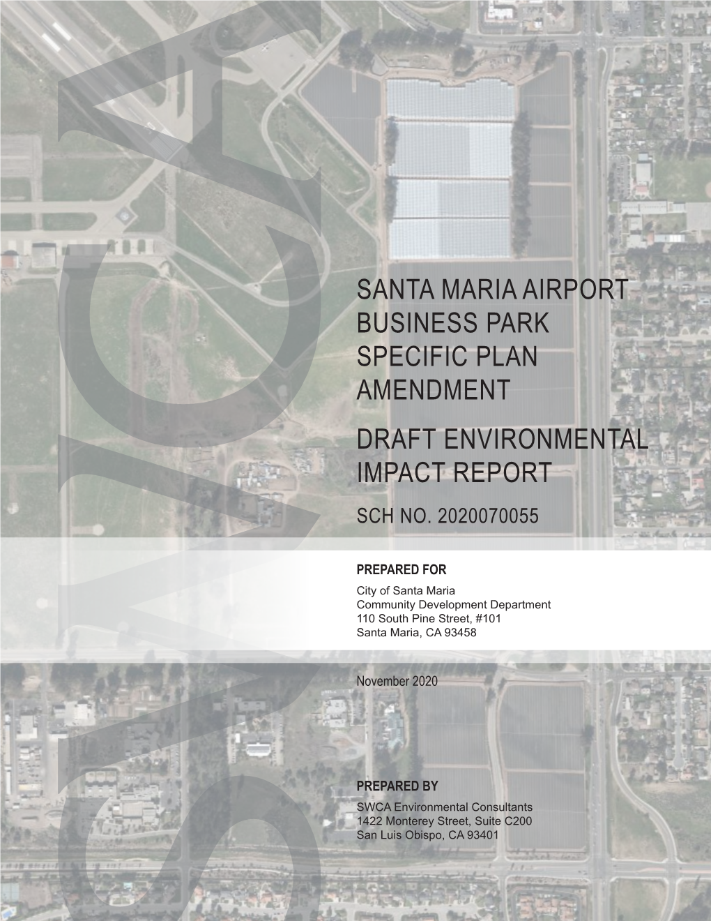 Santa Maria Airport Business Park Specific Plan Amendment Draft Environmental Impact Report Sch No