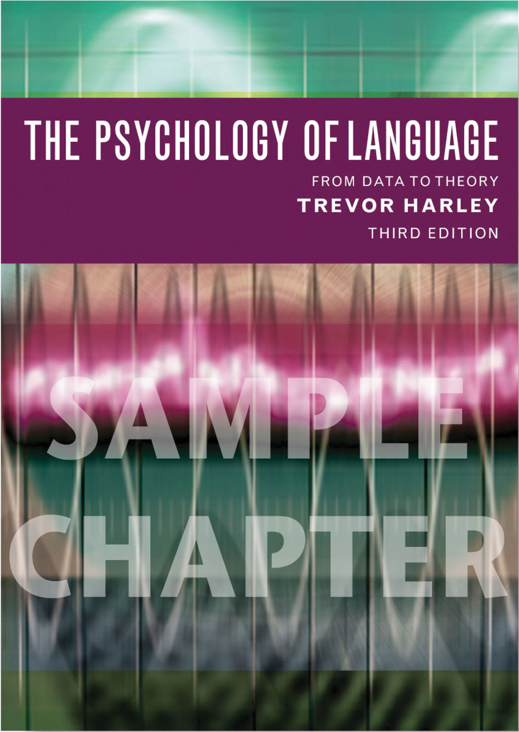 The Psychology of Language