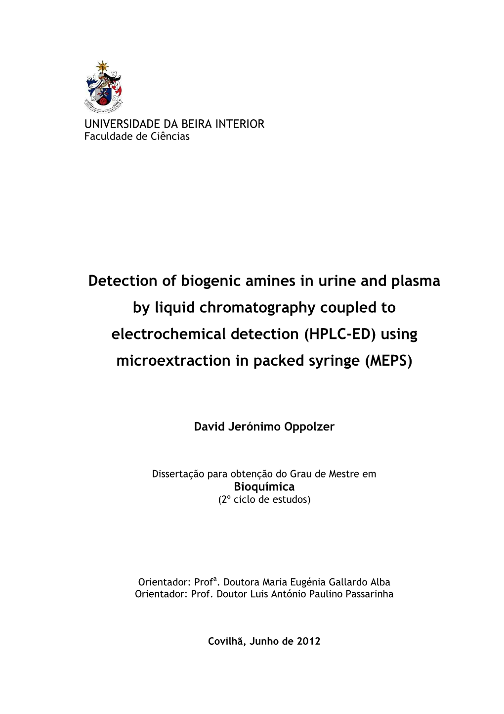 Detection of Biogenic Amines in Urine and Plasma by Liquid