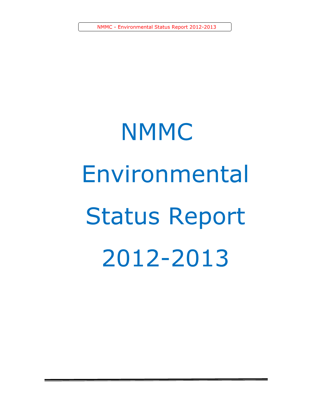 NMMC Environmental Status Report 2012-2013