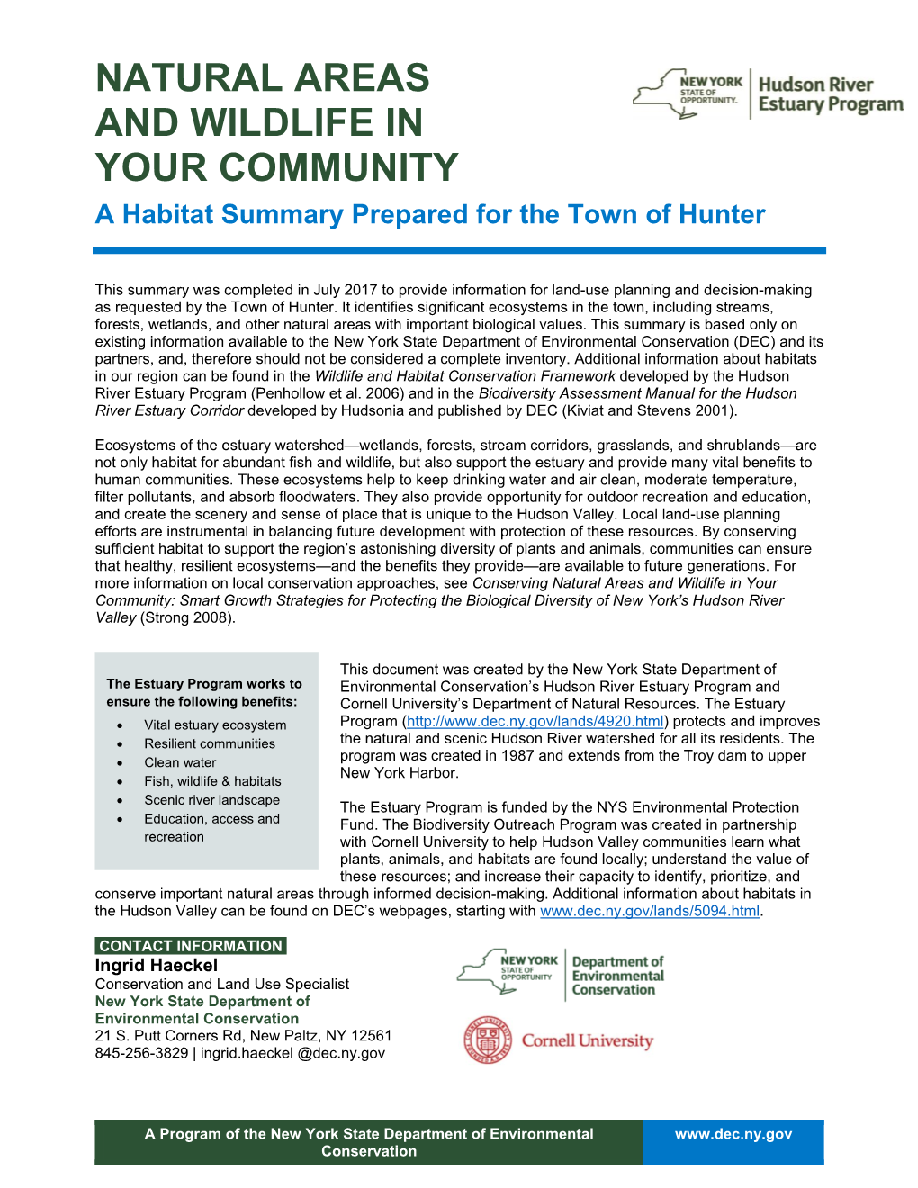 NATURAL AREAS and WILDLIFE in YOUR COMMUNITY a Habitat Summary Prepared for the Town of Hunter