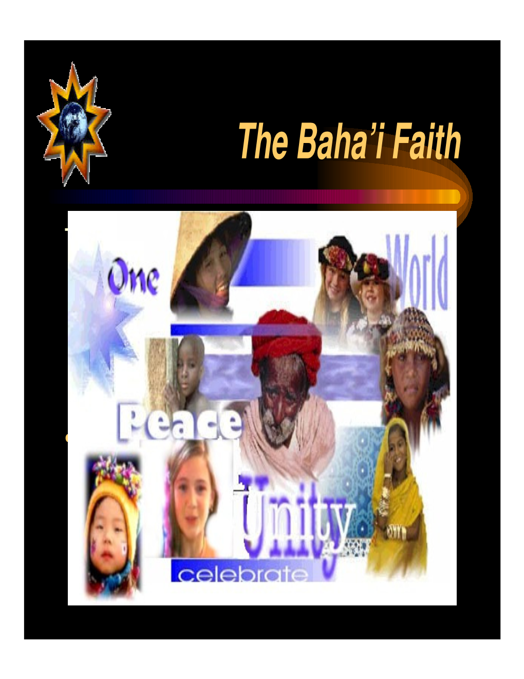 The Baha'i Faith