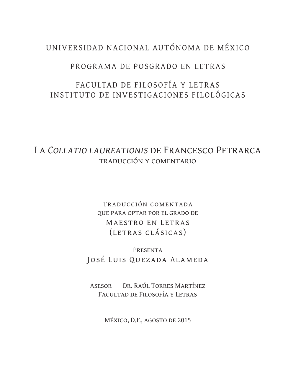 La Collatio Laureationis De Francesco Petrarca Traducción Y Comentario