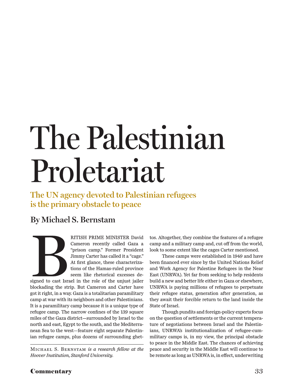 The Palestinian Proletariat the UN Agency Devoted to Palestinian Refugees Is the Primary Obstacle to Peace by Michael S