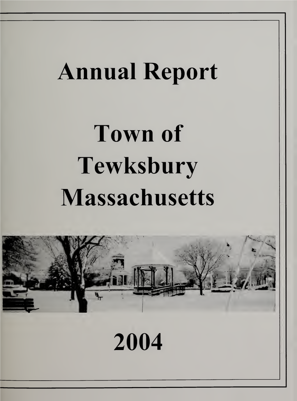 Town of Tewksbury Annual Report