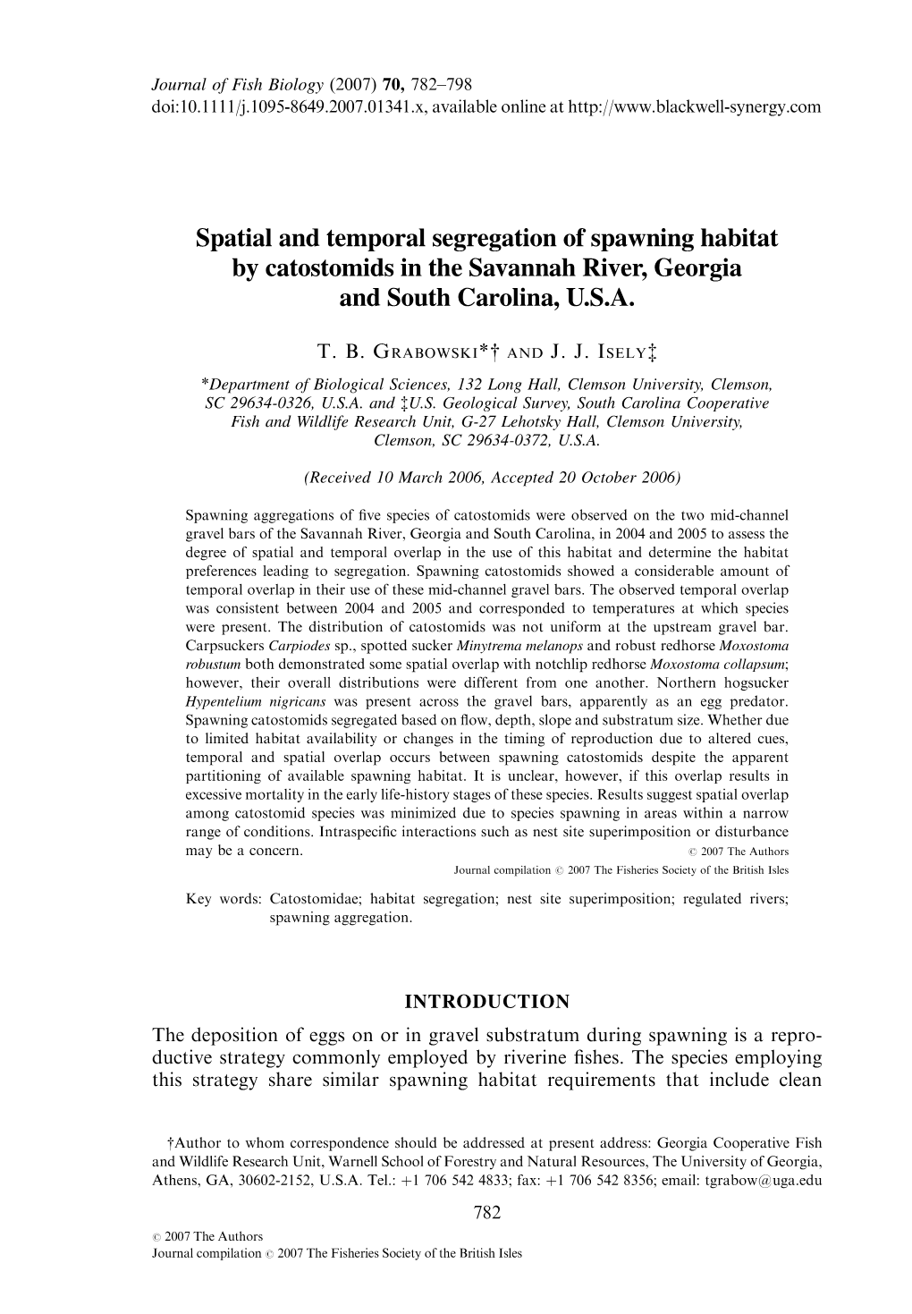 Spatial and Temporal Segregation of Spawning Habitat by Catostomids in the Savannah River, Georgia and South Carolina, U.S.A