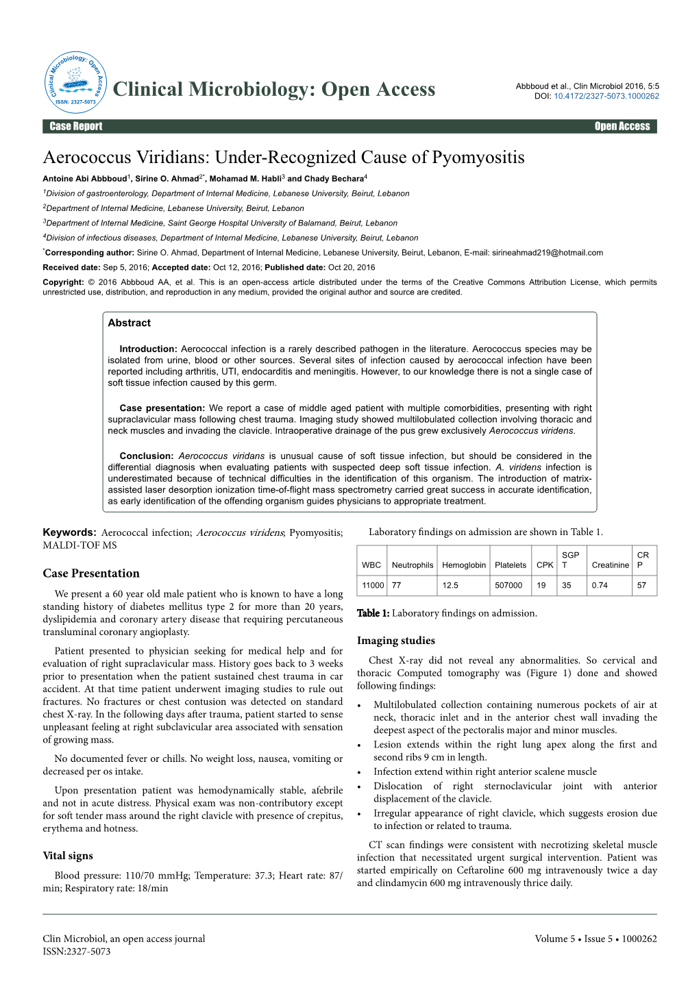 Aerococcus Viridians: Under-Recognized Cause of Pyomyositis Antoine Abi Abbboud1, Sirine O