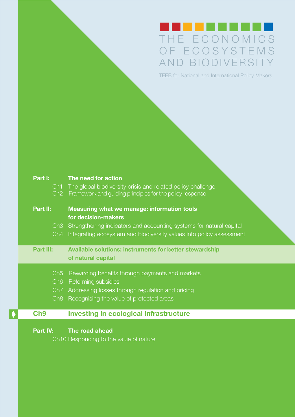 The Economics of Ecosystems and Biodiversity for National and International Policy Makers (2009)