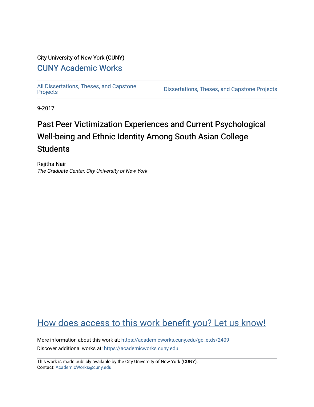 Past Peer Victimization Experiences and Current Psychological Well-Being and Ethnic Identity Among South Asian College Students