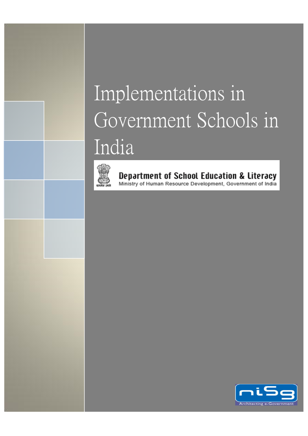 Implementations in Government Schools in India