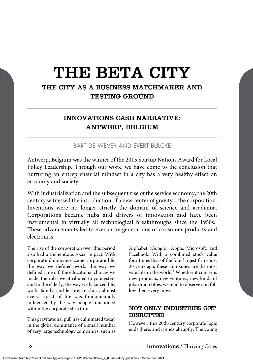 The Beta City the City As a Business Matchmaker and Testing Ground