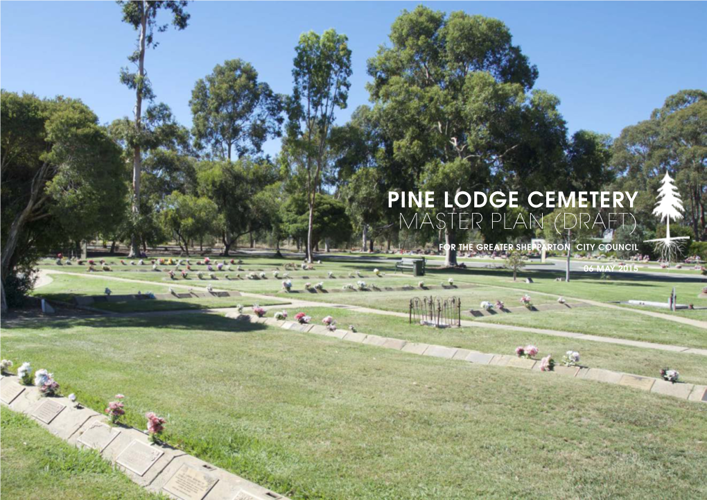 Pine Lodge Cemetery Master Plan (Draft)