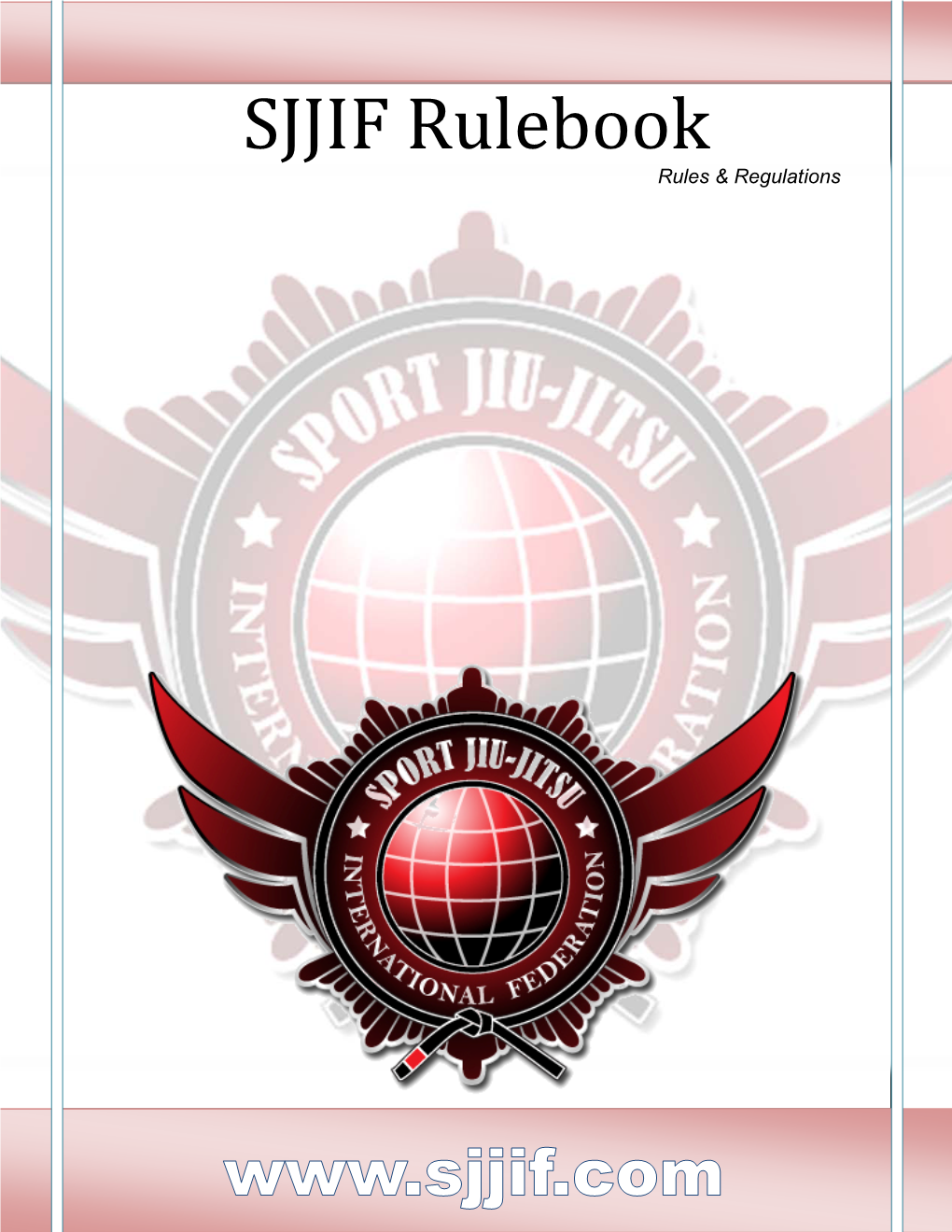 SJJIF Rulebook Rules & Regulations