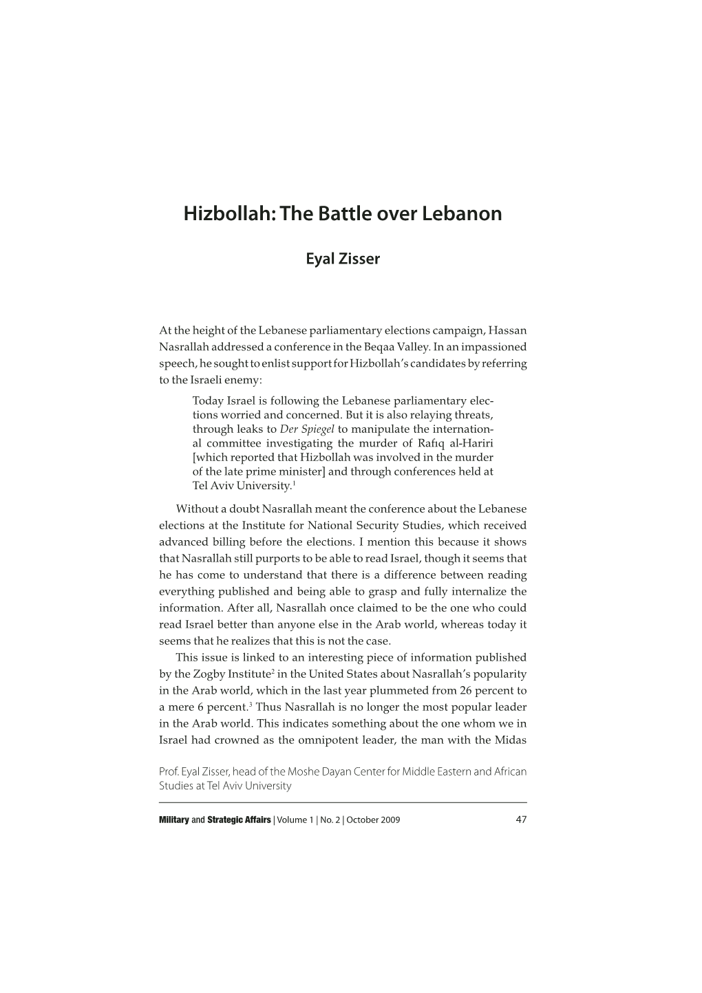 Hizbollah: the Battle Over Lebanon