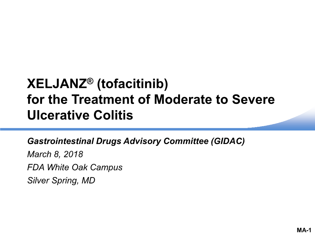 (Tofacitinib) for the Treatment of Moderate to Severe Ulcerative Colitis