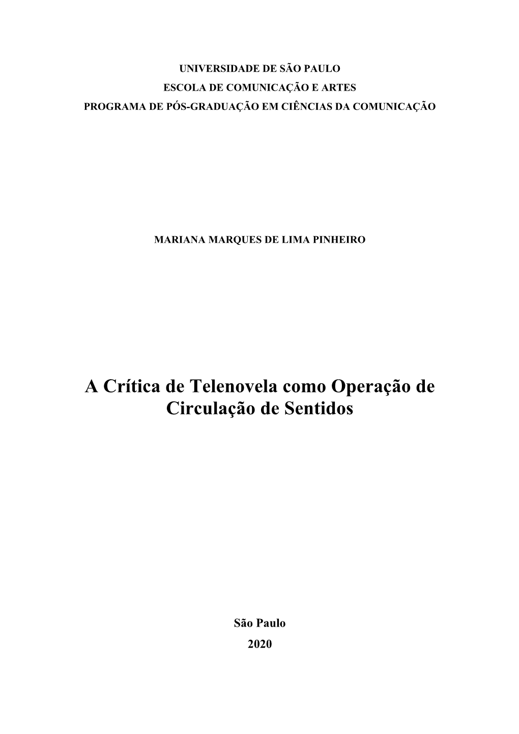 A Crítica De Telenovela Como Operação De Circulação De Sentidos