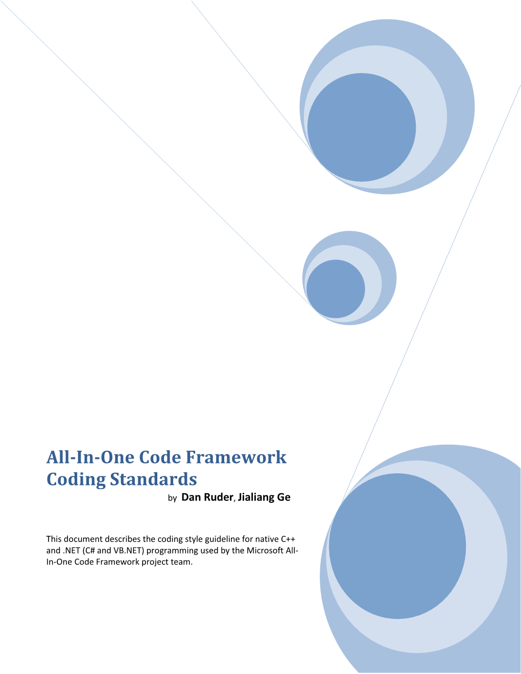 All-In-One Code Framework Coding Standards by Dan Ruder, Jialiang Ge