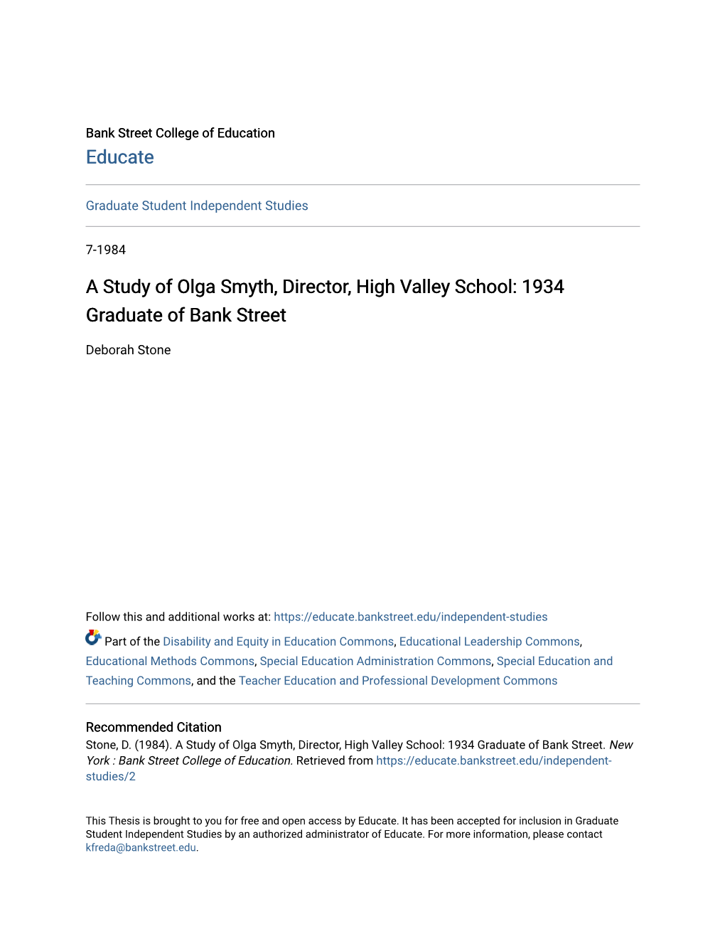 A Study of Olga Smyth, Director, High Valley School: 1934 Graduate of Bank Street