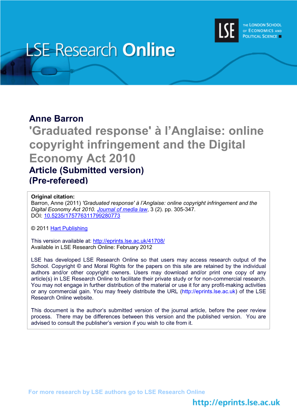 'Graduated Response' À L'anglaise: Online Copyright Infringement and the Digital Economy Act 2010