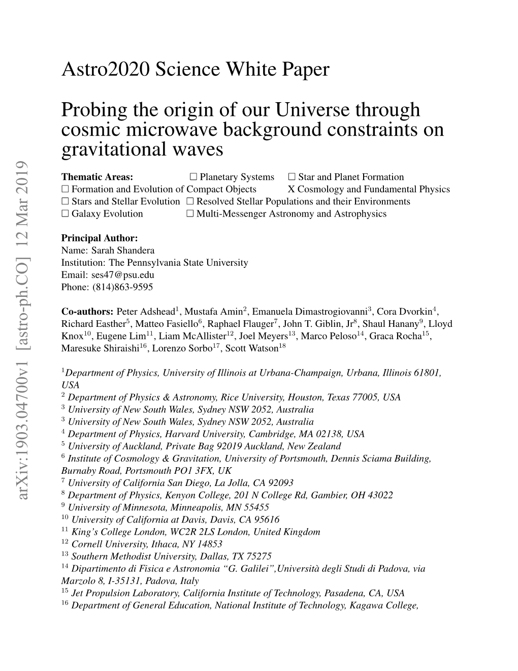 Astro2020 Science White Paper Probing the Origin of Our Universe Through Cosmic Microwave Background Constraints on Gravitational Waves