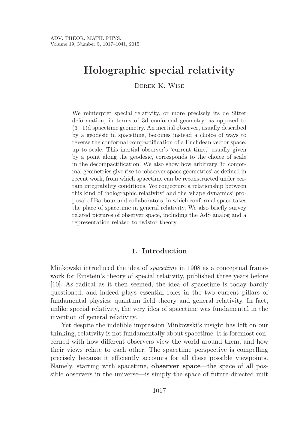 Holographic Special Relativity Derek K