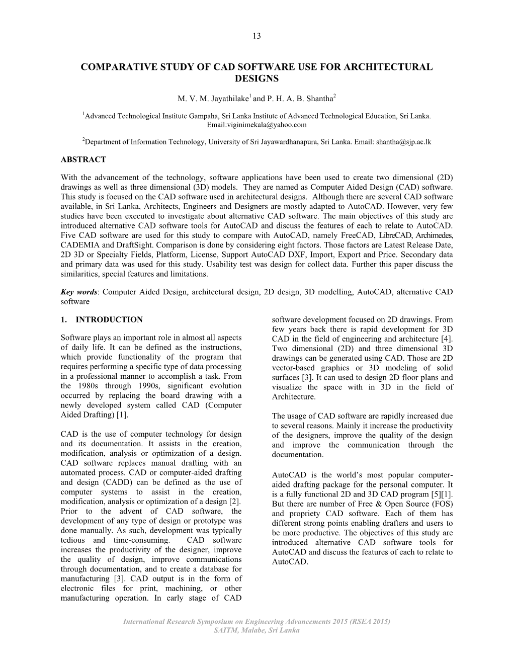 Comparative Study of Cad Software Use for Architectural Designs