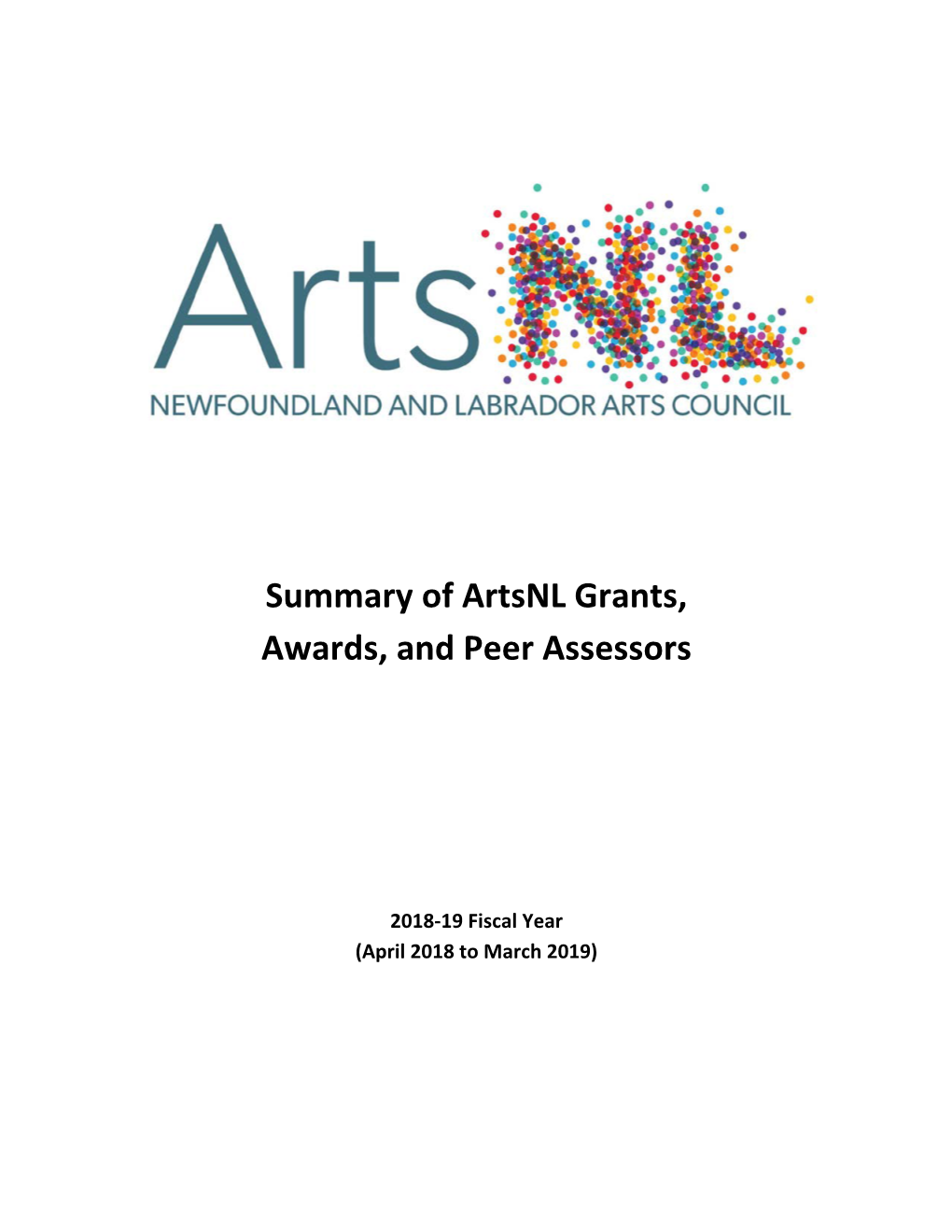 Summary of Artsnl Grants, Awards, and Peer Assessors