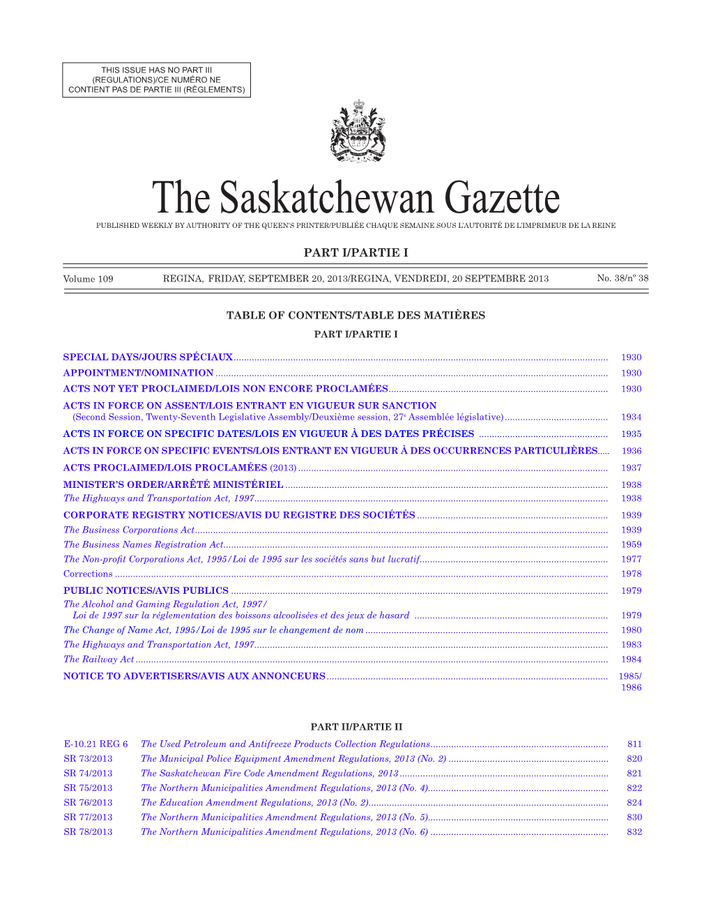 THE SASKATCHEWAN GAZETTE, September 20, 2013 1929 CONTIENT PAS DE PARTIE III (RÈGLEMENTS)