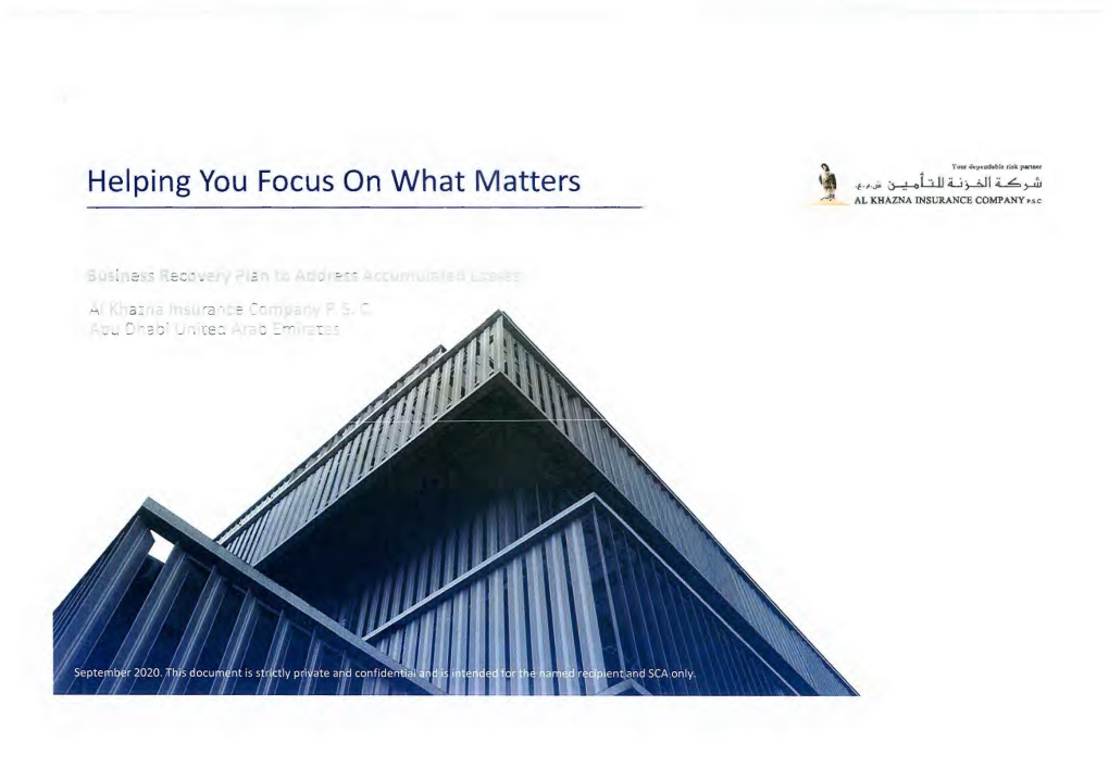 Helping You Focus on What M Atters -~• AL KHAZNA INSURANCE Coml'any • Sc