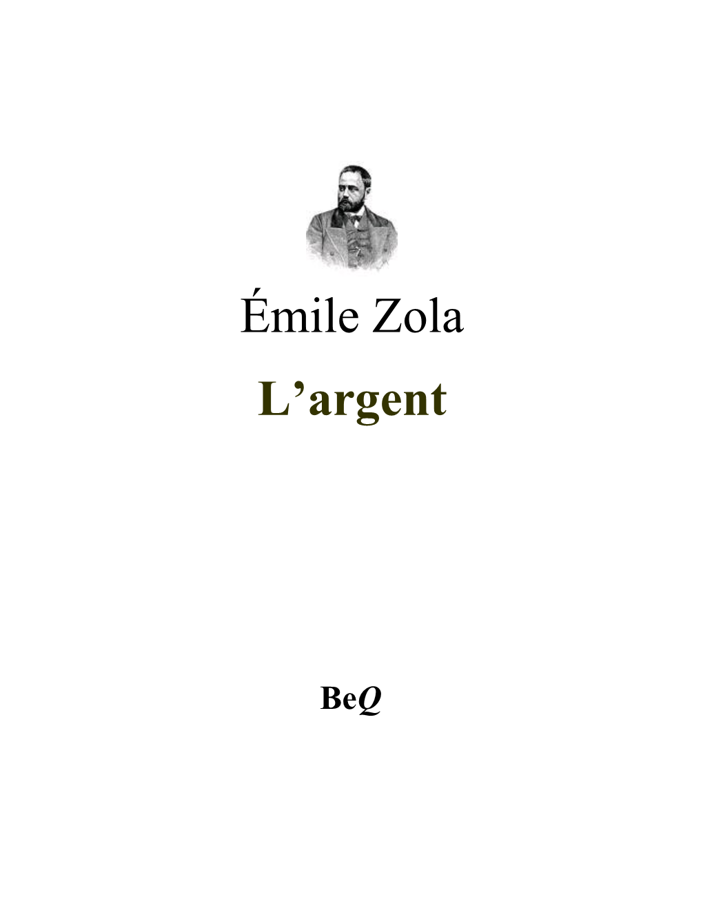 Émile Zola L'argent