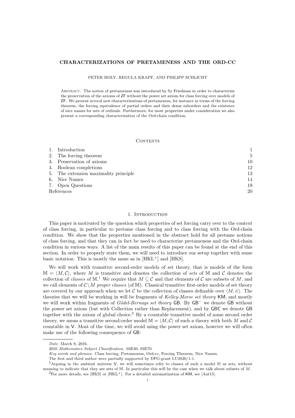 CHARACTERIZATIONS of PRETAMENESS and the ORD-CC Contents 1. Introduction 1 2. the Forcing Theorem 5 3. Preservation of Axioms 10