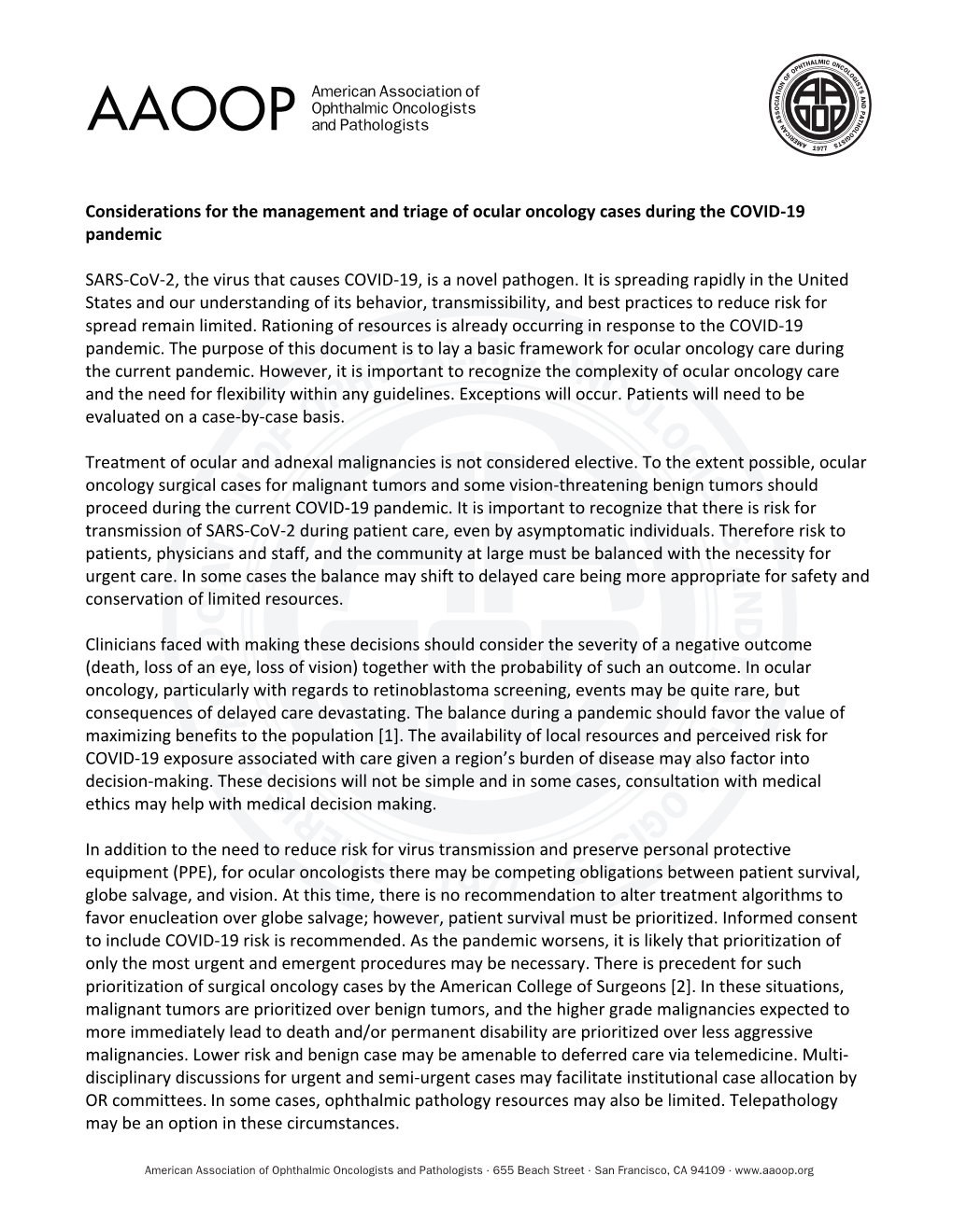 Considerations for the Management and Triage of Ocular Oncology Cases During the COVID-19 Pandemic