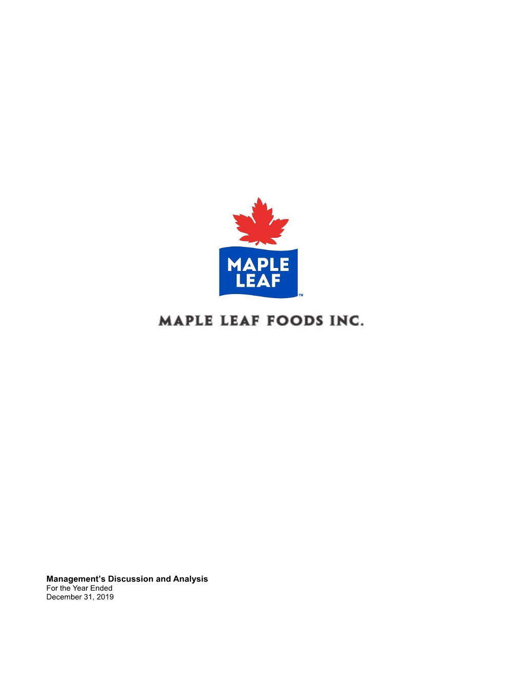 Maple Leaf Foods Q4 2019 Management Discussion Analysis