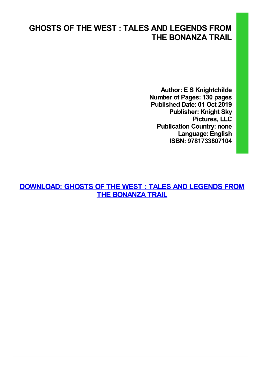 Ghosts of the West : Tales and Legends from the Bonanza Trail Ebook