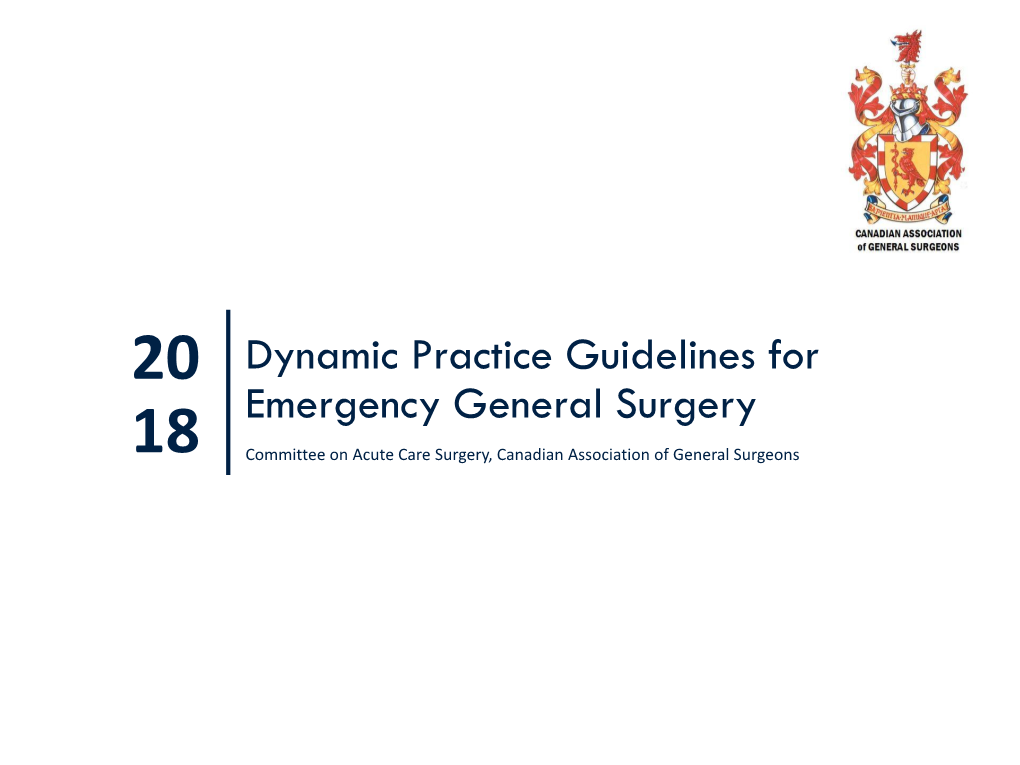 RISK PREDICTION 5 Dynamic Practice Guidelines for Emergency General Surgery