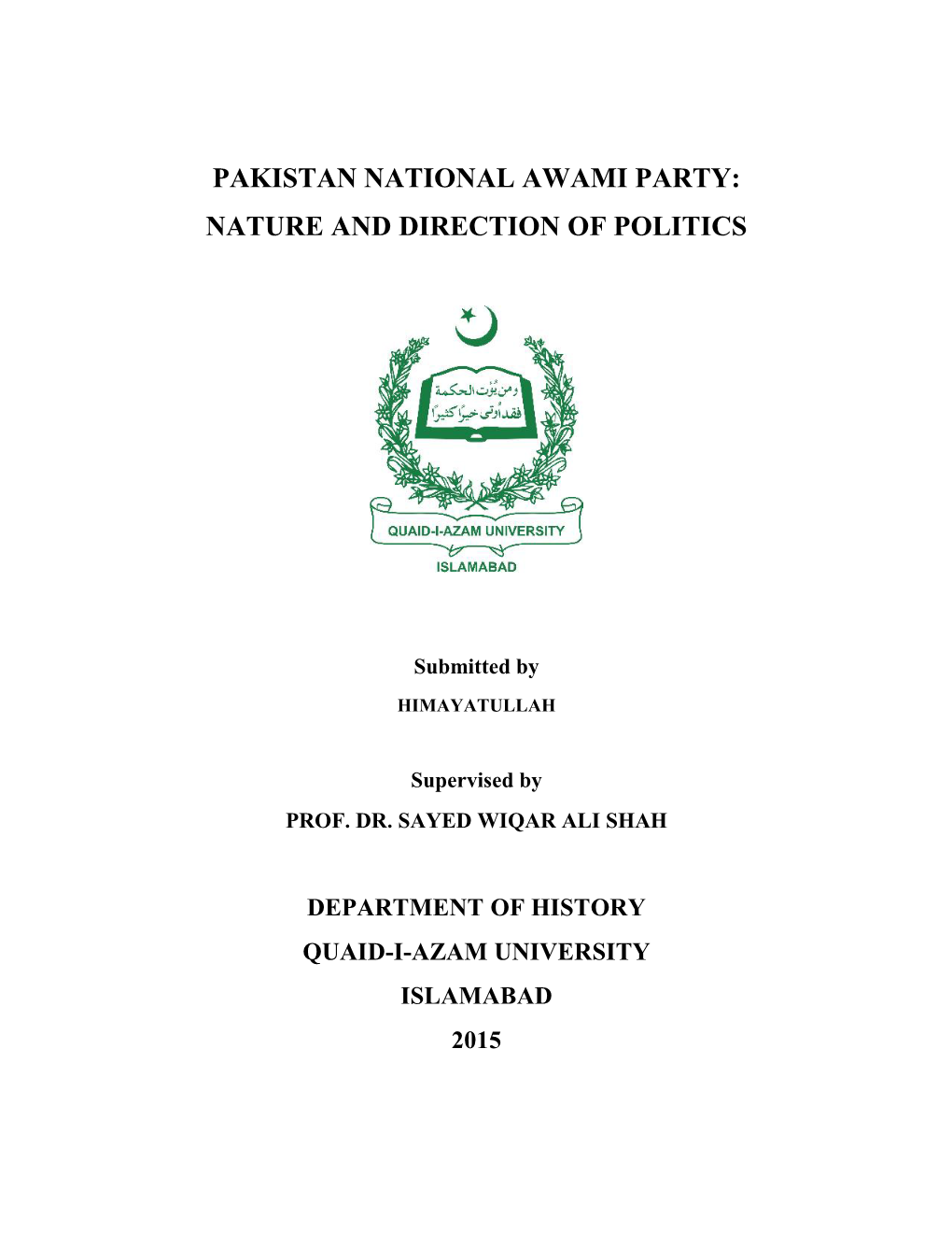 Pakistan National Awami Party: Nature and Direction of Politics