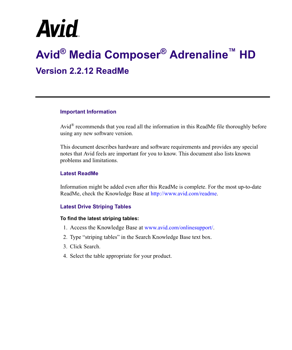 Avid Media Composer Adrenaline HD Version 2.2.12 Readme • Part Number 0130-07000-01 Rev U • July 2007