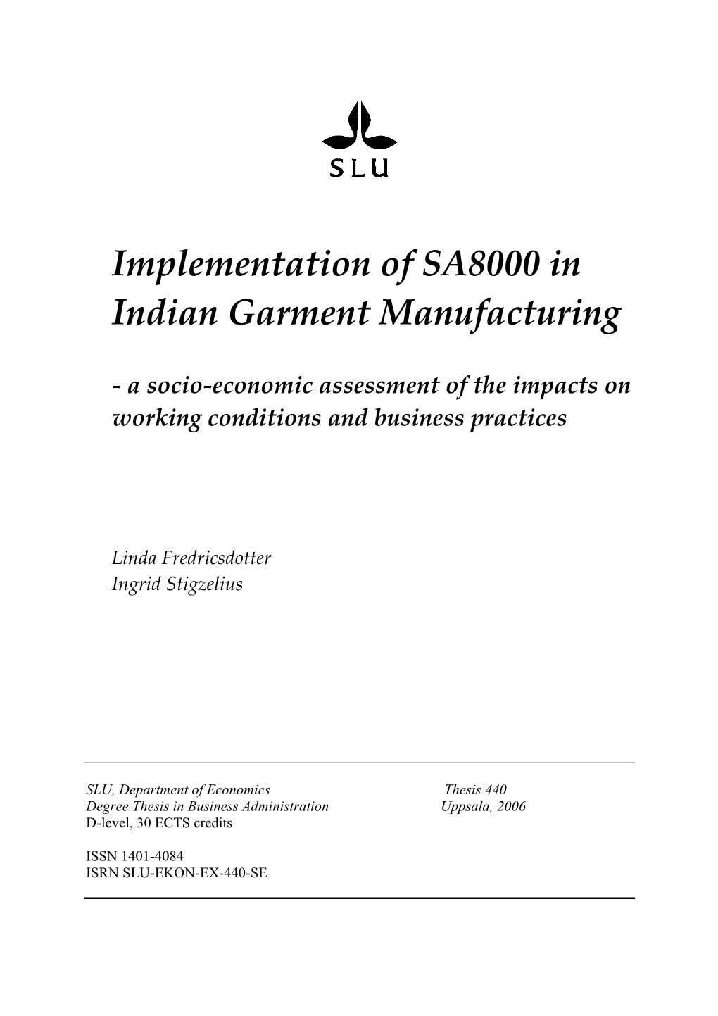 Implementation of SA8000 in Indian Garment Manufacturing