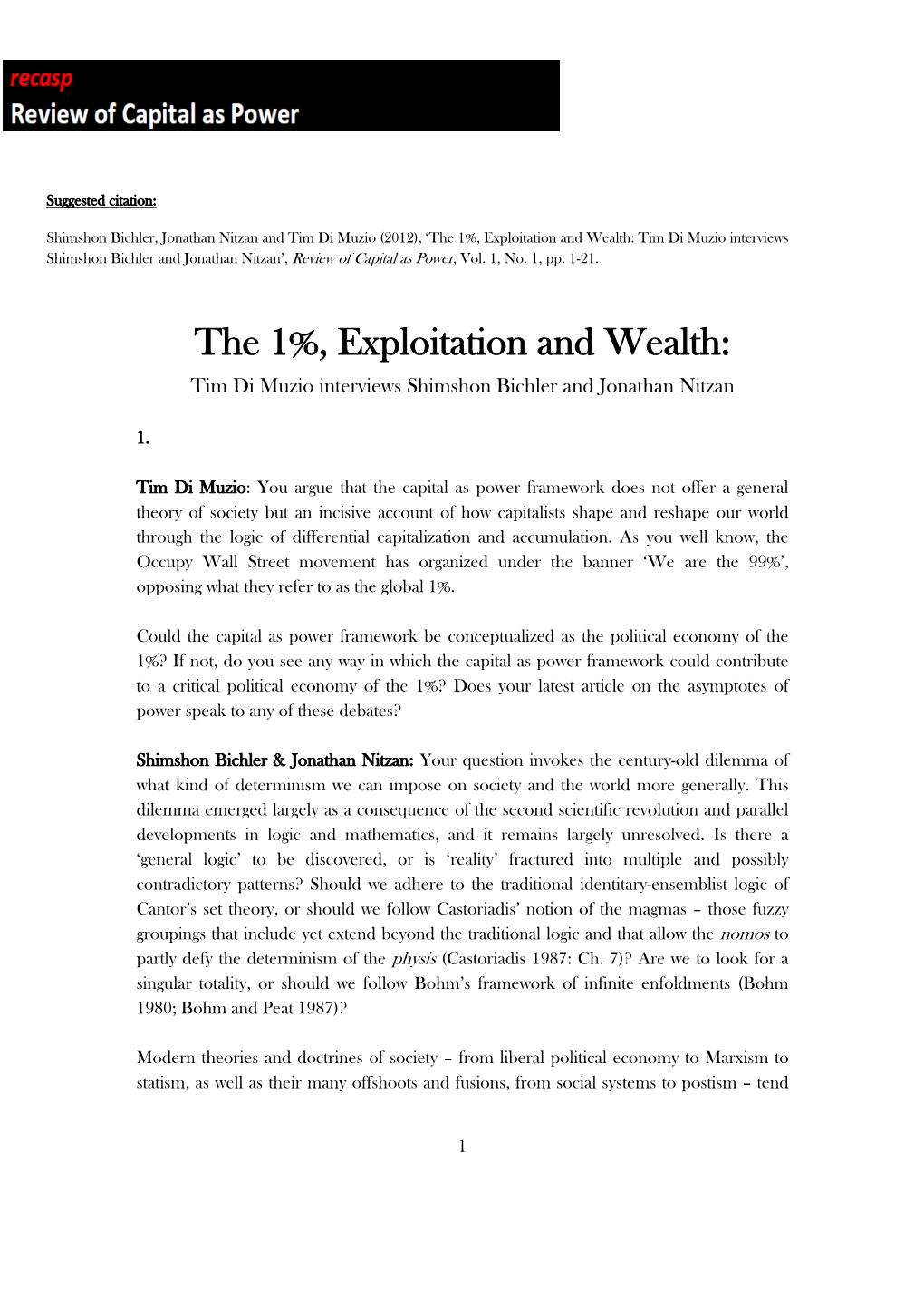 The 1%, Exploitation and Wealth: Tim Di Muzio Interviews Shimshon Bichler and Jonathan Nitzan’, Review of Capital As Power, Vol