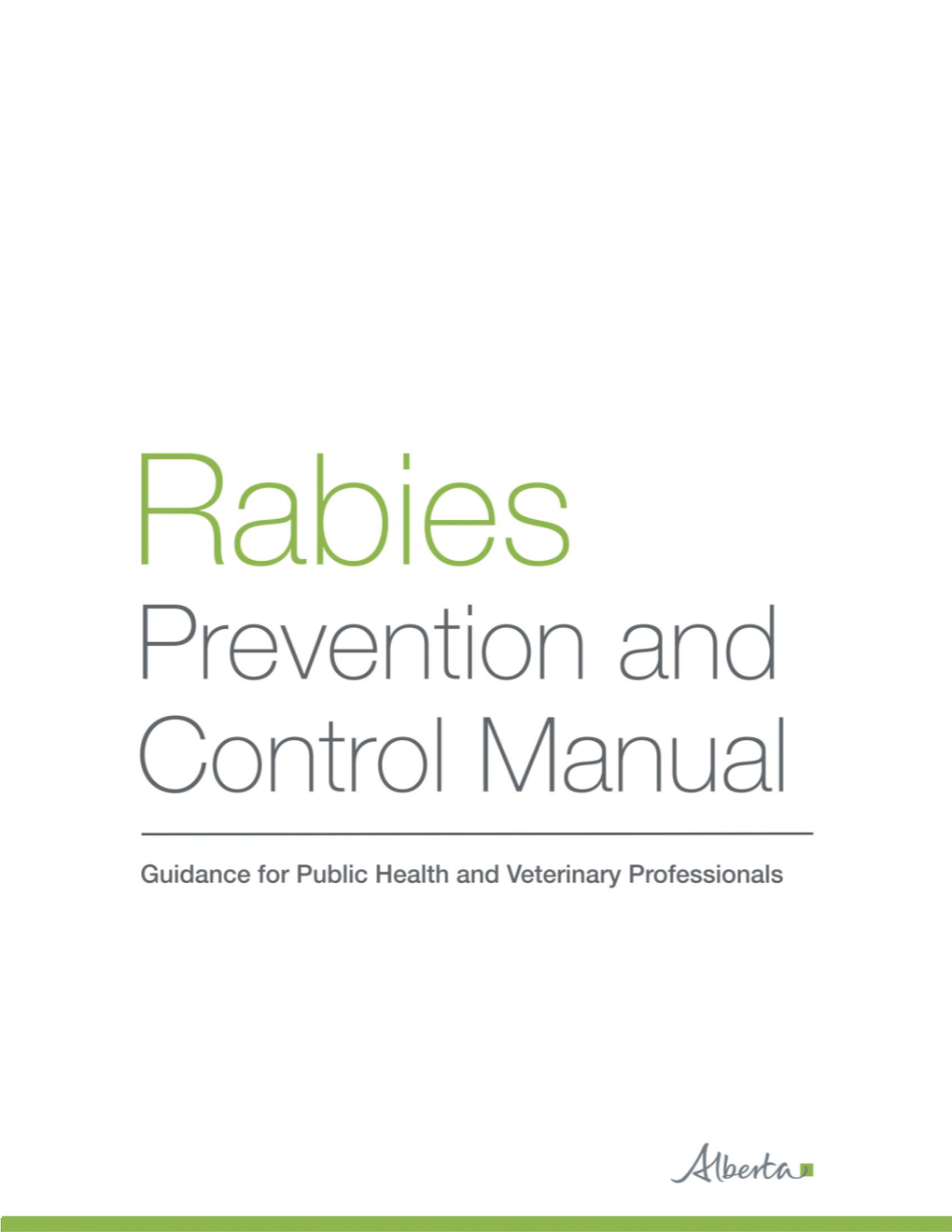 Rabies Prevention and Control Manual : Guidance for Public Health and Veterinary Professionals
