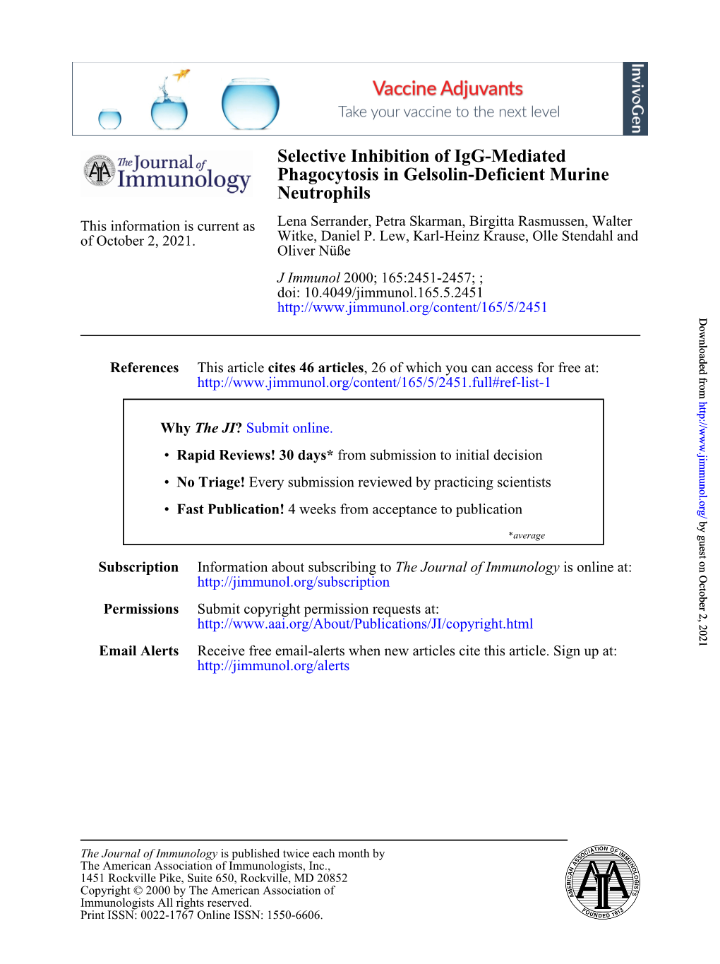 Neutrophils Phagocytosis in Gelsolin-Deficient Murine Selective