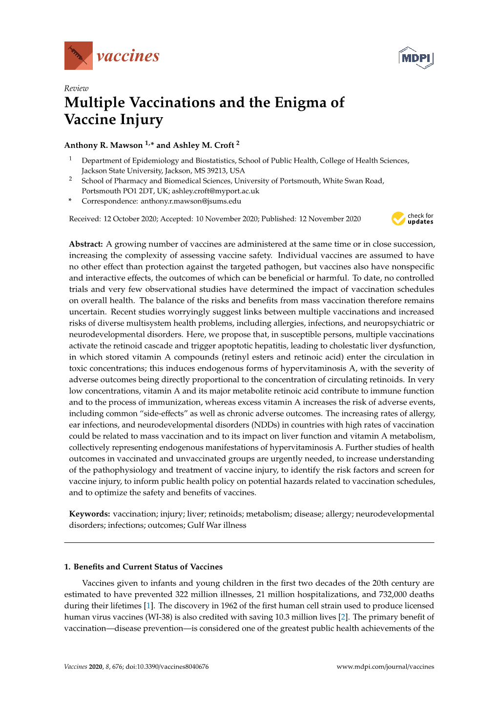 Multiple Vaccinations and the Enigma of Vaccine Injury