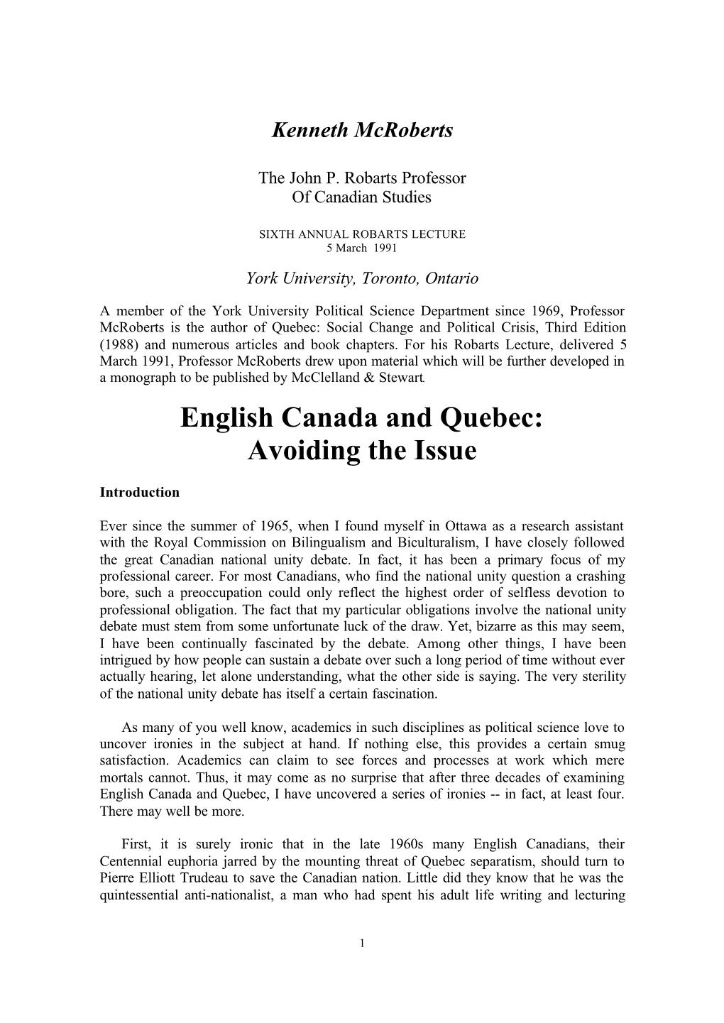 English Canada and Quebec: Avoiding the Issue