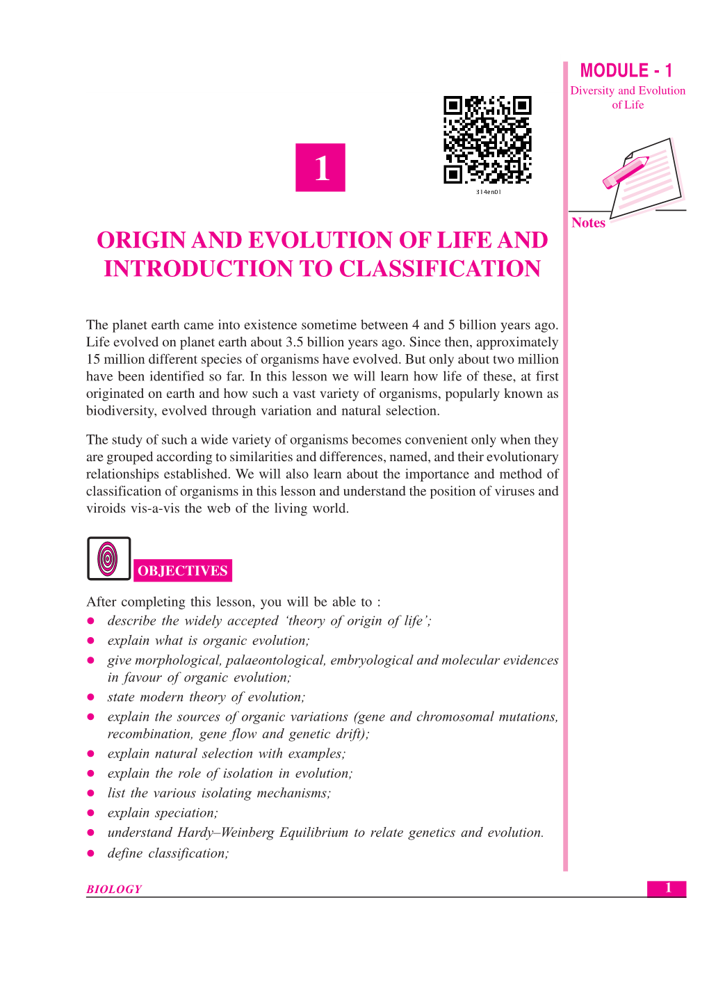 Origin and Evolution of Life and Introduction to Classification MODULE - 1 Diversity and Evolution of Life