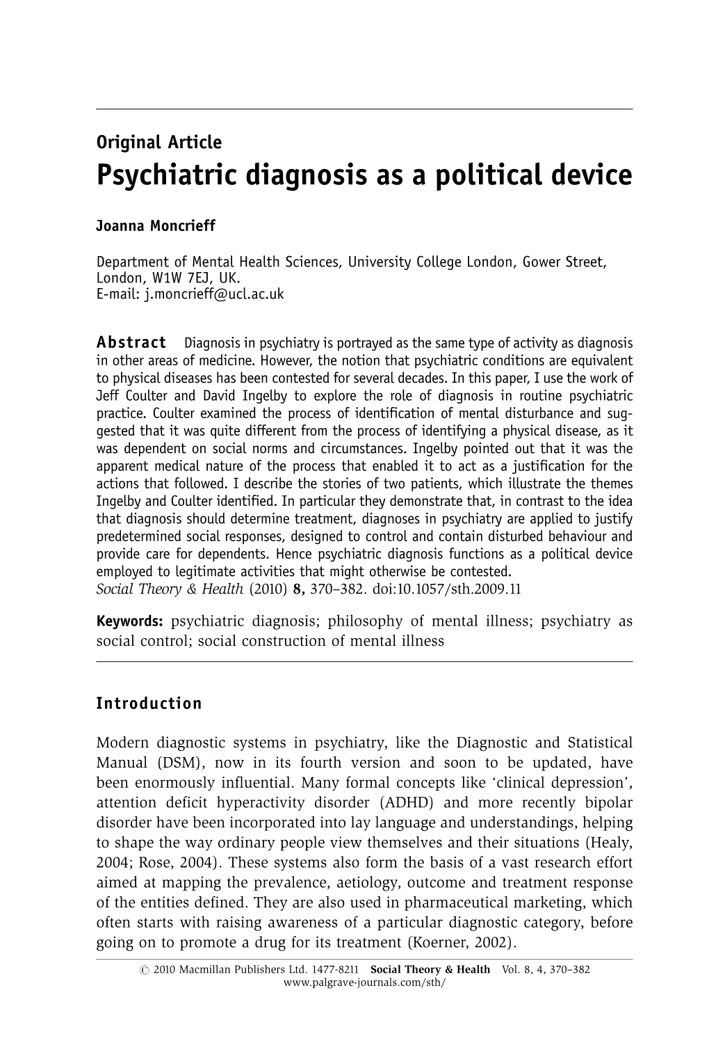 Psychiatric Diagnosis As a Political Device