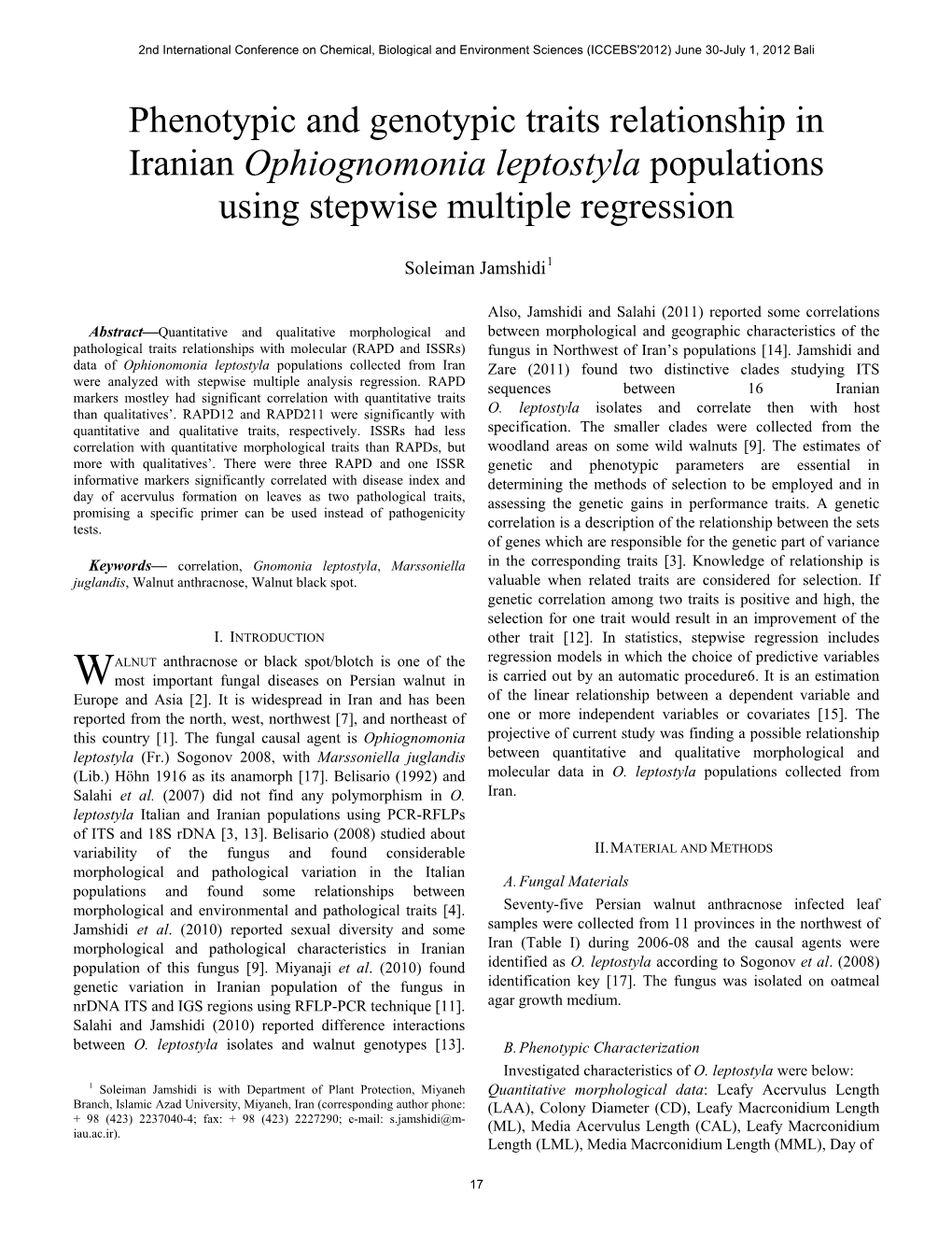 Phenotypic and Genotypic Traits Relationship in Iranian Ophiognomonia Leptostyla Populations Using Stepwise Multiple Regression