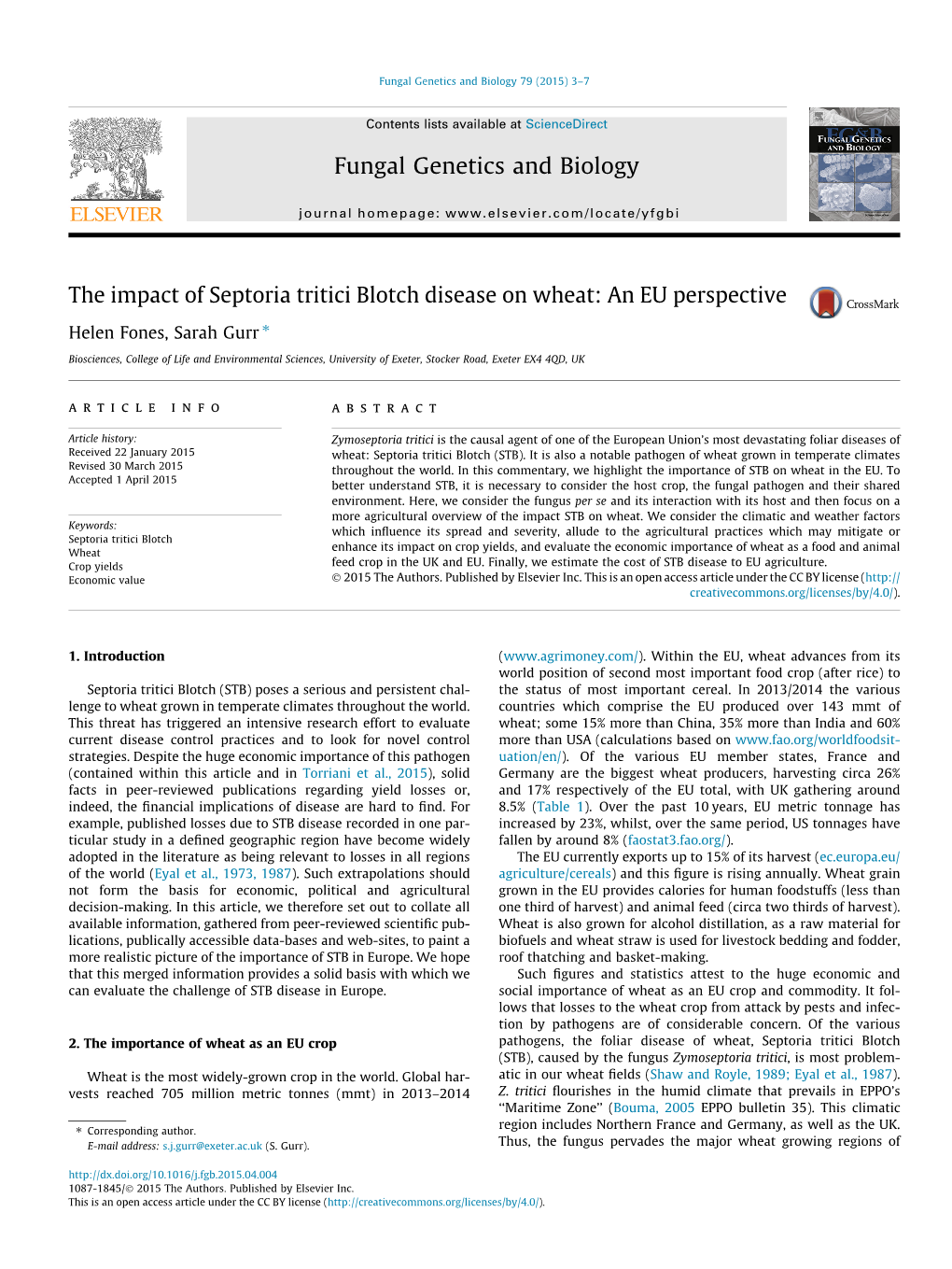 The Impact of Septoria Tritici Blotch Disease on Wheat: an EU Perspective ⇑ Helen Fones, Sarah Gurr