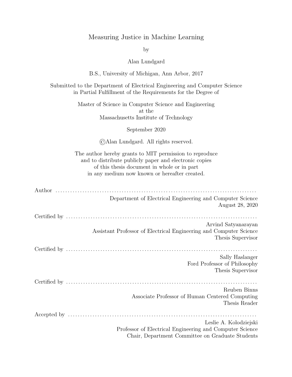 Measuring Justice in Machine Learning