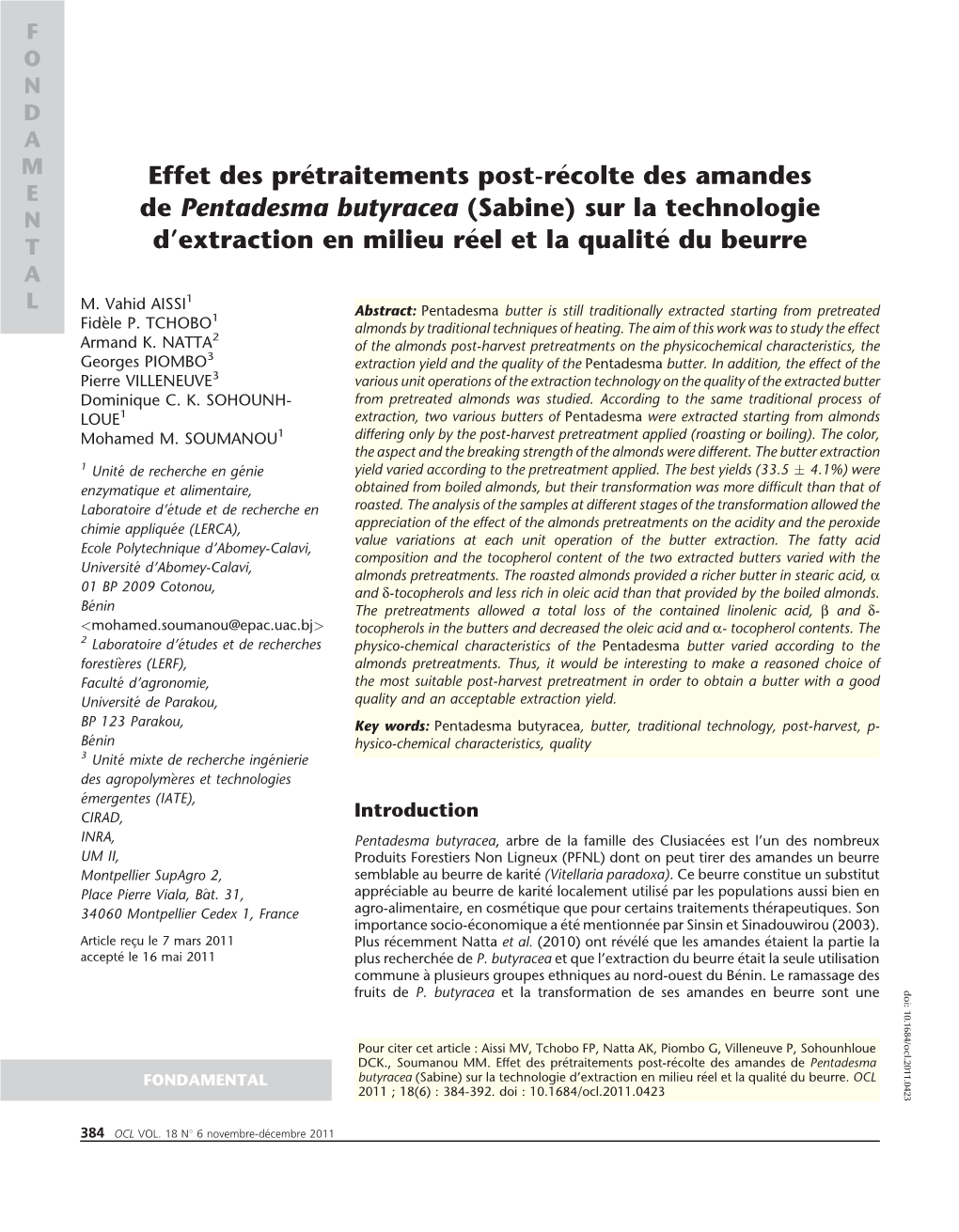 Effet Des Prétraitements Post-Récolte Des Amandes De Pentadesma Butyracea (Sabine) Sur La Technologie D'extraction En Milieu