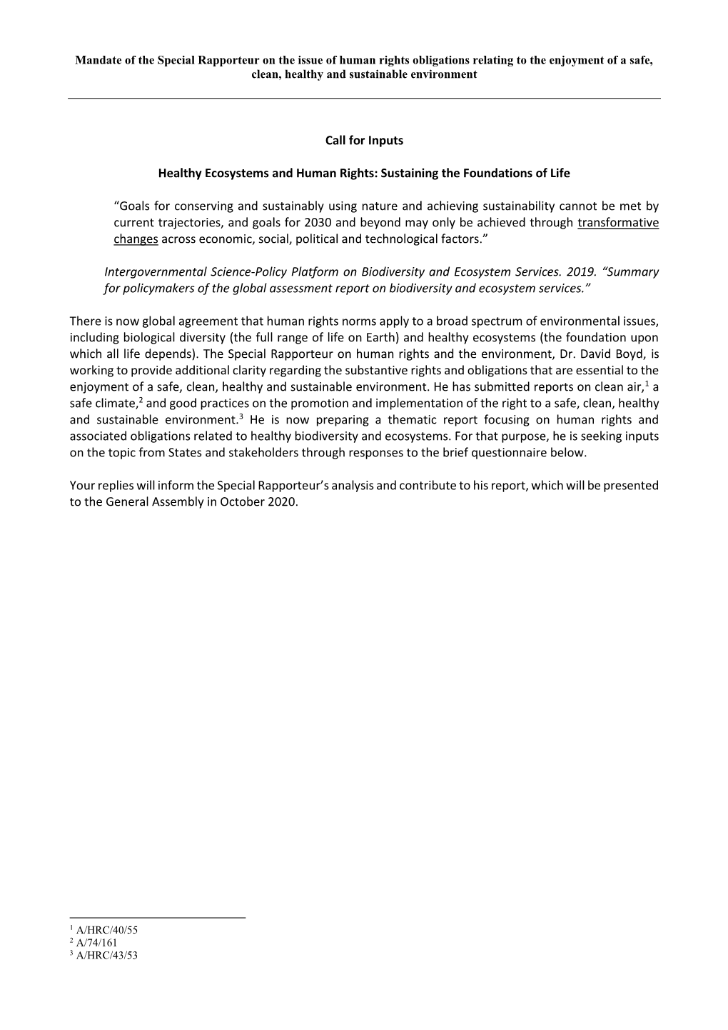 Call for Inputs Healthy Ecosystems and Human Rights: Sustaining the Foundations of Life